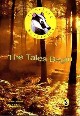 Itchybald Scratchet: The Tales Begin: Book 1