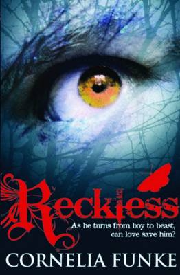 Reckless by Cornelia Funke