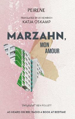 Marzahn, Mon Amour by Katja Oskamp, and Jo Heinrich