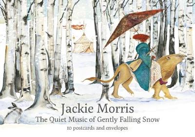 Jackie Morris Postcard Pack: The Quiet Music of Gently Falling Snow by Jackie Morris