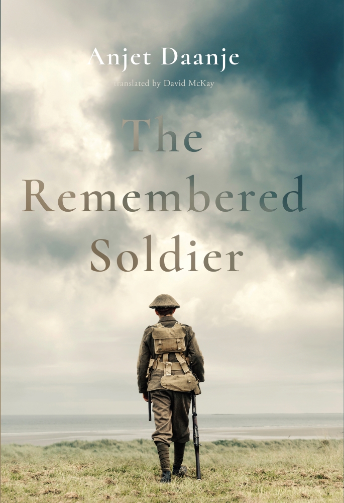 The Remembered Soldier by Anjet Daanje, and David McKay