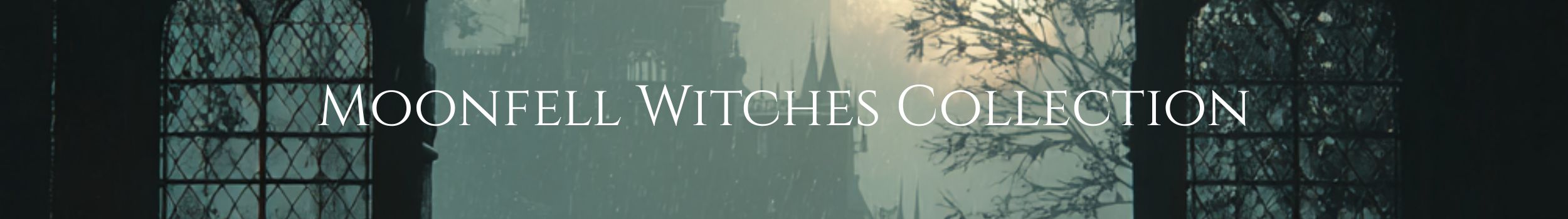 Moonfell Witches Collection