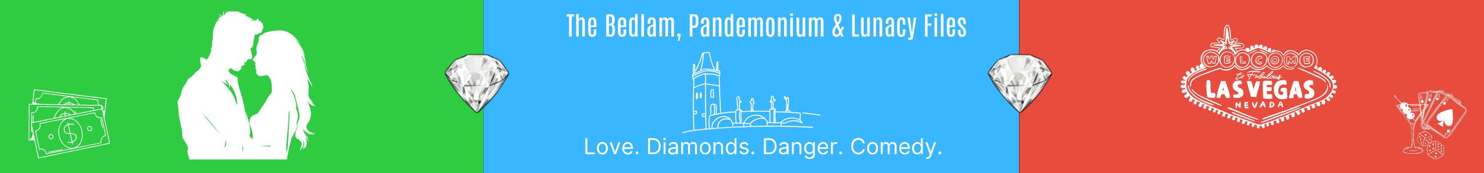 The Bedlam, Pandemonium and Lunacy Files