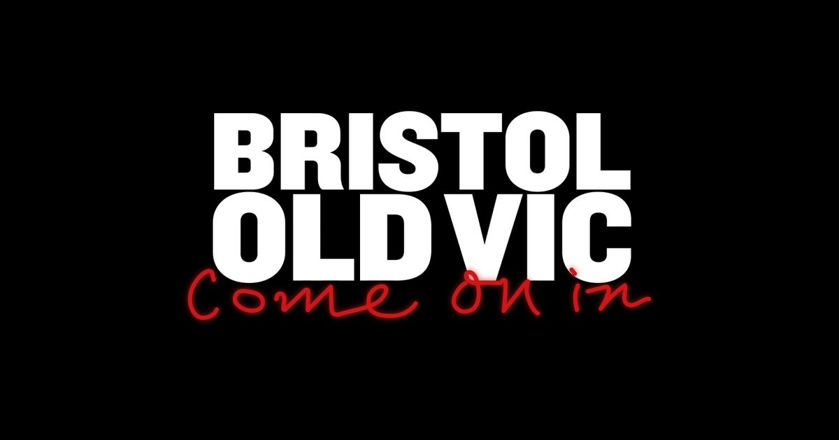 Book Tickets Bristol Old Vic