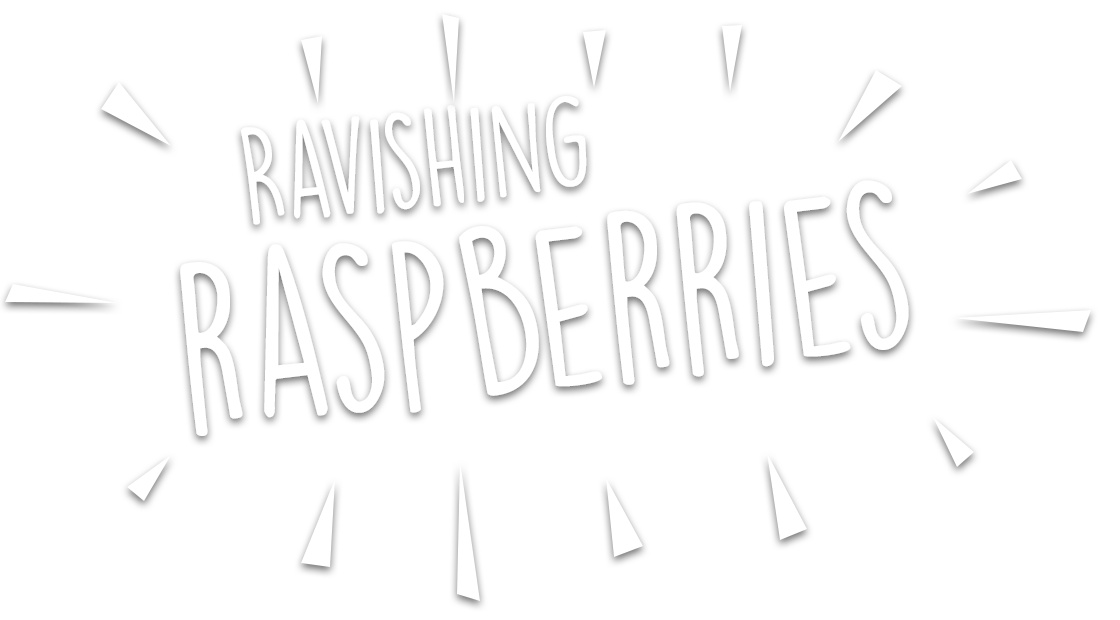 Raspberries Au Flare