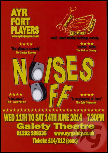 Flyer - Noises Off - 2014 - Ayr Fort Players Flyer - Noises Off - 2014 - Ayr Fort Players