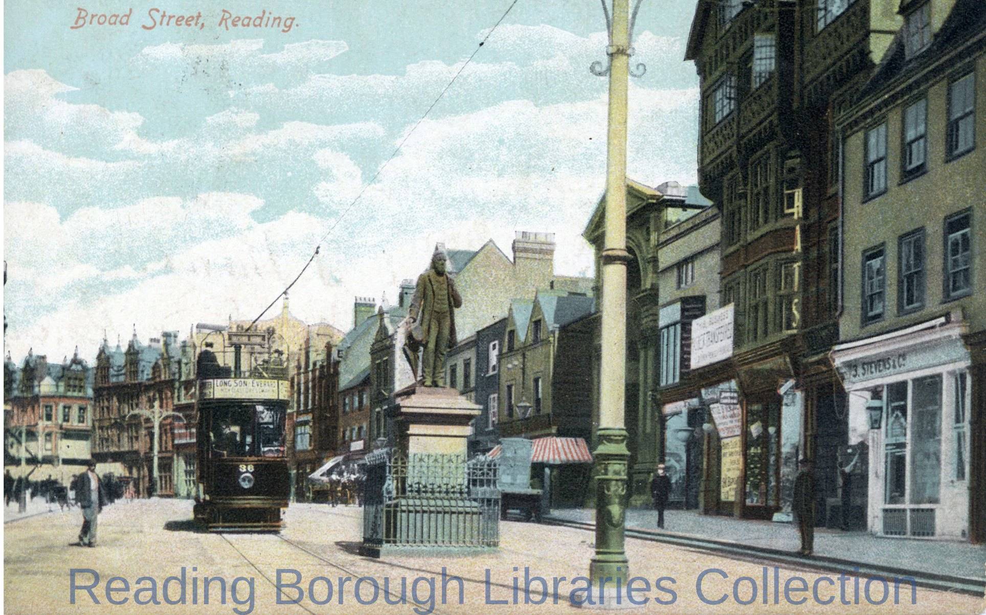 Broad Street, Reading, looking westwards, c1905. An electric tramcar heads westwards past the statue of George Palmer Broad Street, Reading, looking westwards, c1905. An electric tramcar heads westwards past the statue of George Palmer