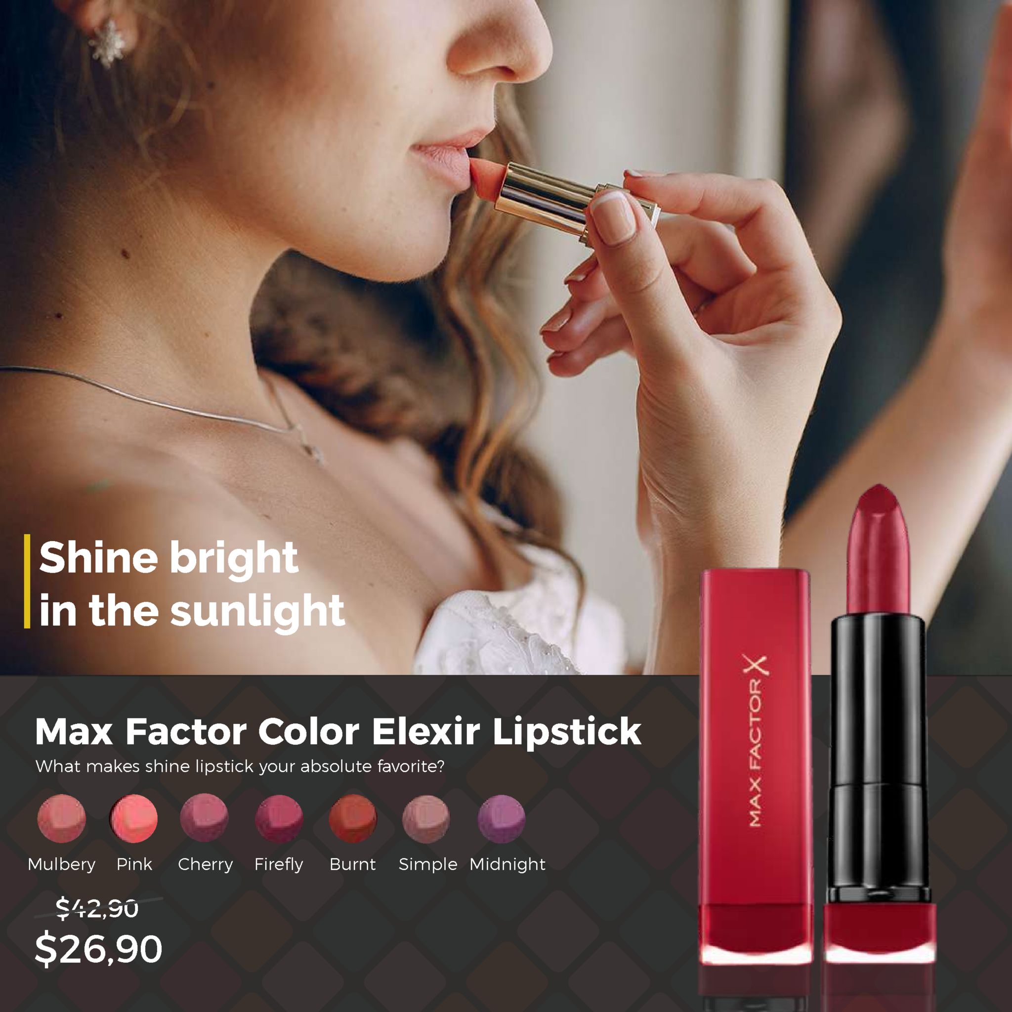 shine bright in the sunlight max factor color elexir lipstick what makes shine lipstick your absolute favorite? mulbery pink cherry firefly burnt simple midnight $42,s0 $26,90 