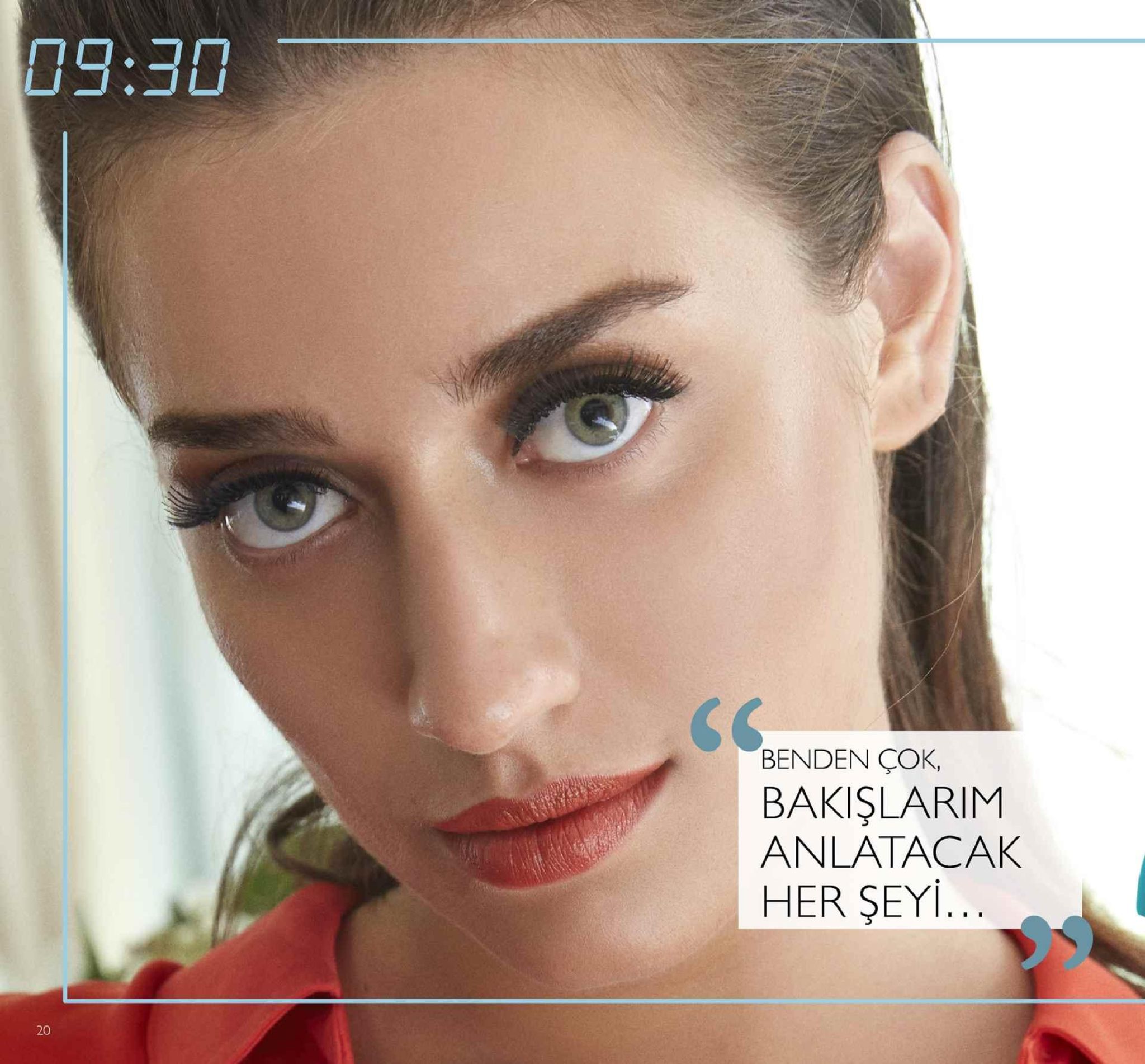 09:30 benden çok, bakişlarim anlatacak her şeyi 20 