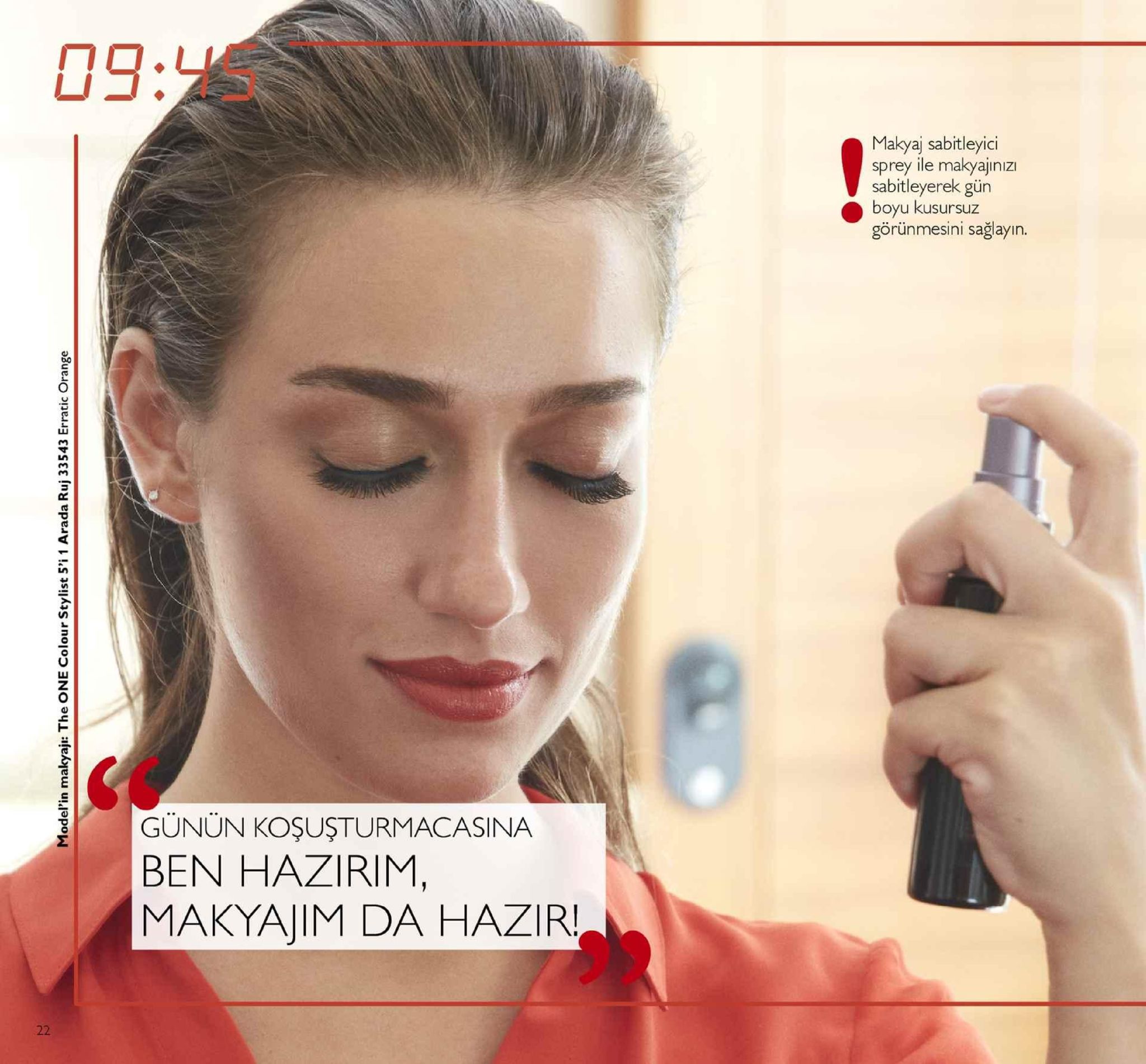 09:4s makyaj sabitleyici sprey ile makyajinizi sabitleyerek gün boyu kusursuz görünmesini sağlayın. cs gunun koşuşturmacasina ben hazirim, makyajim da hazir! 