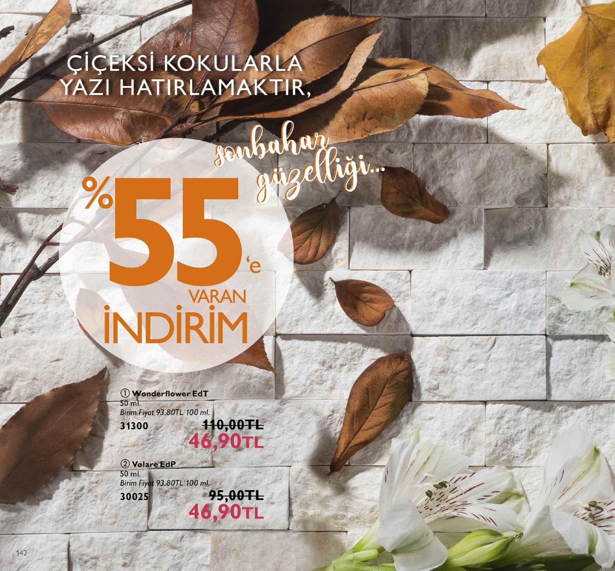 çiçersi kokularla ak tir yazi hatirlam haha gan .55 varan indirim 1 wonderflower edt birim, fya3b0tl 100 ml 31300 ② volare edp 50 ml. birim fiyat 93.80tl/100 ml. 95,00tl 46,90tl 30025 142 