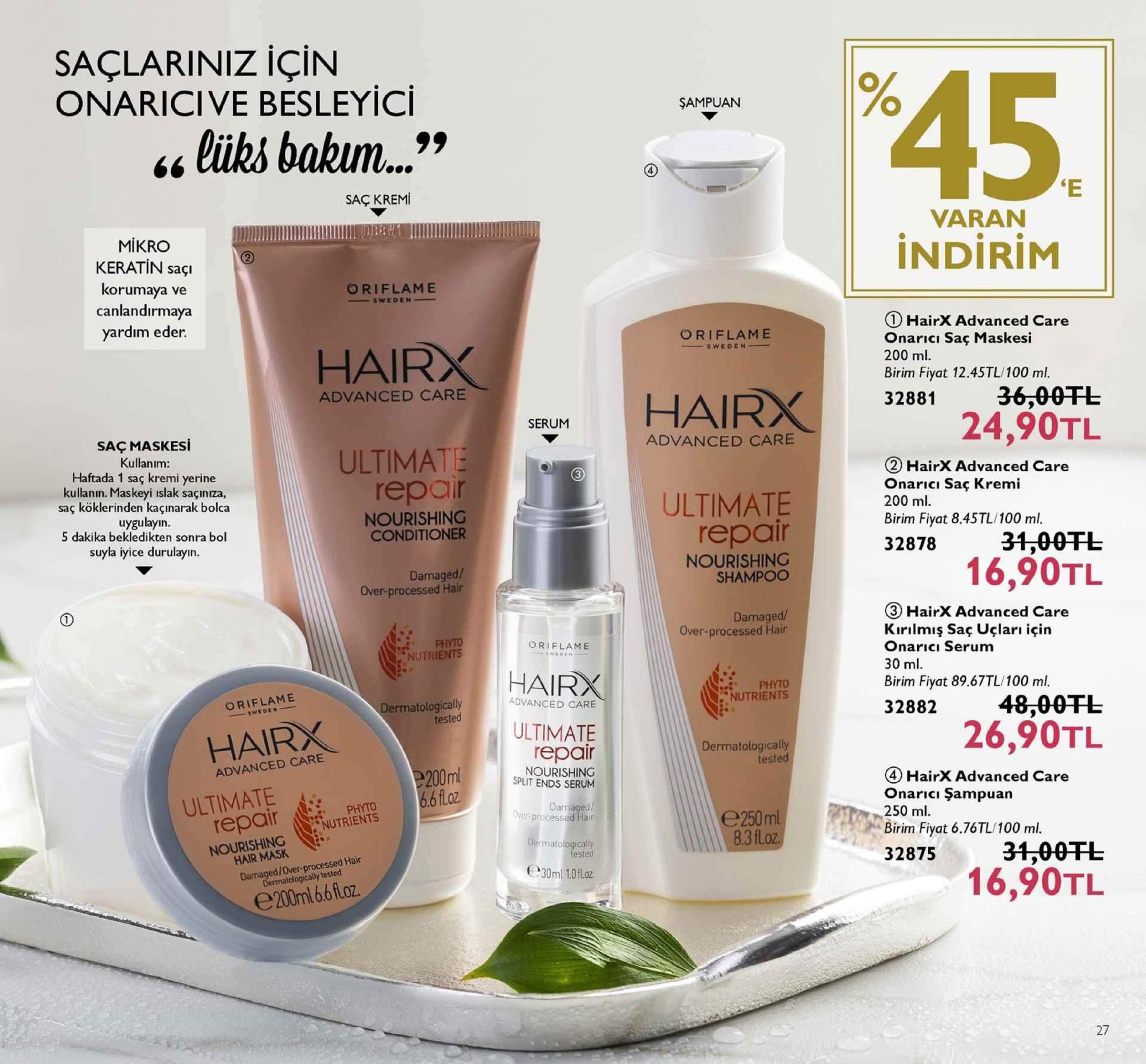 saçlariniz için onaricive besleyici şampuann t liüks bakunm..." sac kremi 'e mikro keratin saçi korumaya ve canlandırmaya yardım eder. varan indirim oriflame ① hairk advanced care onaricı saç maskesi 200 ml birim fiyat 12.45tl/100 ml. oriflame hairx advanced care serum 24,90tl saç maskesi kullanım: haftada 1 saç kremi yerine kullanın. maskeyi islak saçıniza, saç köklerinden kaçinarak bolca advanced care ultimate ② hairx advanced care onaricı saç kremi 200 ml birim fiyat 8.45tl/100 ml. repo ultimate repair nourishing shampoo 5 dakika bekledikten sonra bol suyla iyice durulayın nourishing conditioner 32878 3000tl 16,90tl damaged/ over-processed hair ③ hairx advanced care kırilmiş saç uçlari için onaricı serum 30 ml. birim fiyat 89.67tl/100 ml. damaged/ over-processed hair パ phyto nutrients oriflame oriflame ermatologically tested advanced care nutrients 3288 48,00tl hairx ultimate repair nourishing 26,90tl dermatologically tested advanced care ④ hairx advanced care onaricı şampuan 250 ml. split ends serum ultimate repair nourishing nutrients dver processed hair e250ml rmatological birim fiyat 6.76tl/100 ml hair mask ed/over-processed hair tologically tested 32875 3t,00tt tested 030ml 1.0floz e 200mlbb floz. 16,90tl 27 