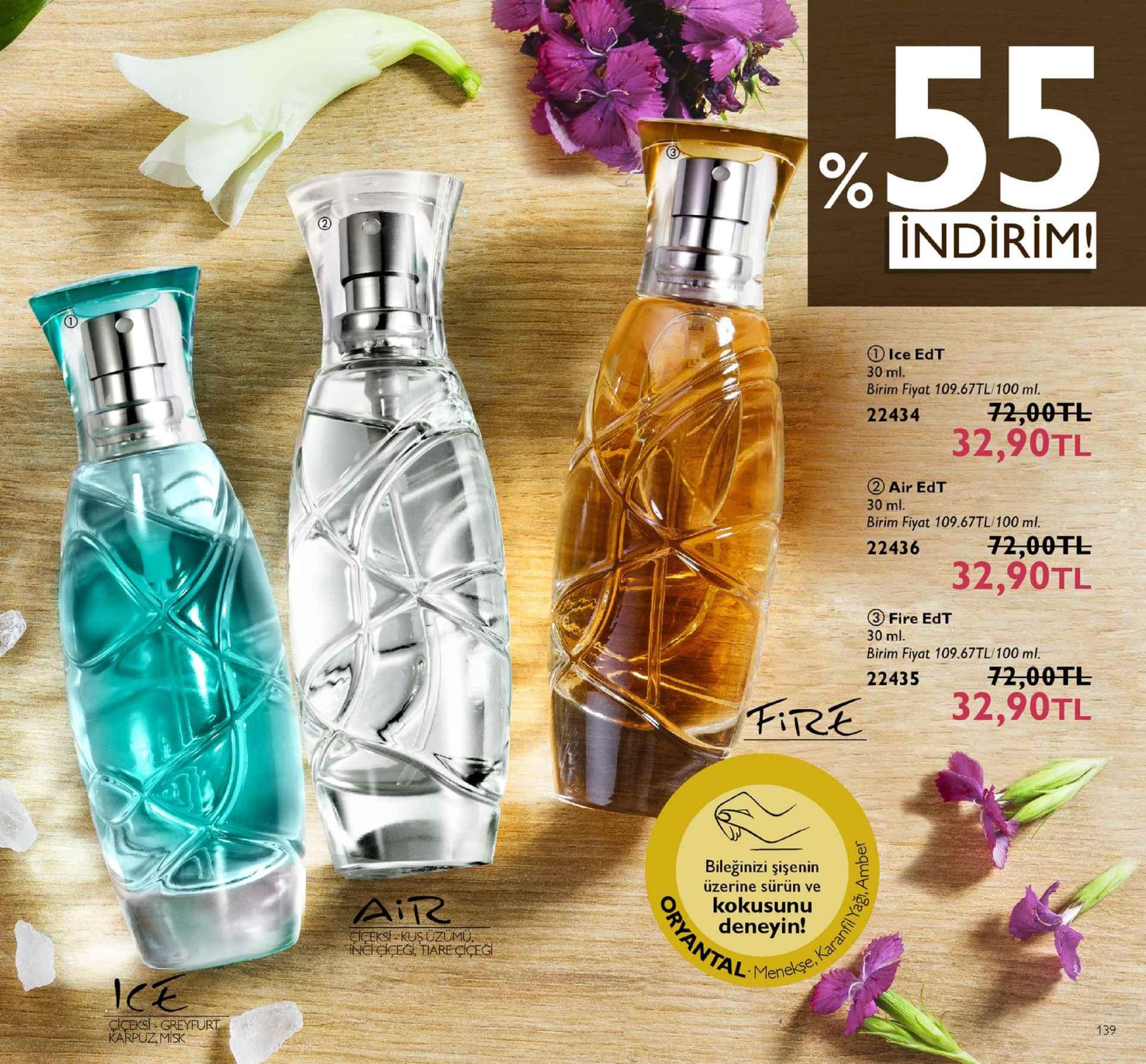 indirim! olce edt 30 ml. birim fiyat 109.67tl/100 ml. 2243472,00tt 32,90tl ② air edt 30 ml. birim fiyat 109.67tl/100 ml 22436 72,00 干し 32,90tl , ③ fire edt 30 ml. birim fiyat 109.67tl/100 ml. 22435 72,00tl 32,90tl bileğinizi şişenin üzerine sürün e air o kokusunu deneyin! l menekse misk 
