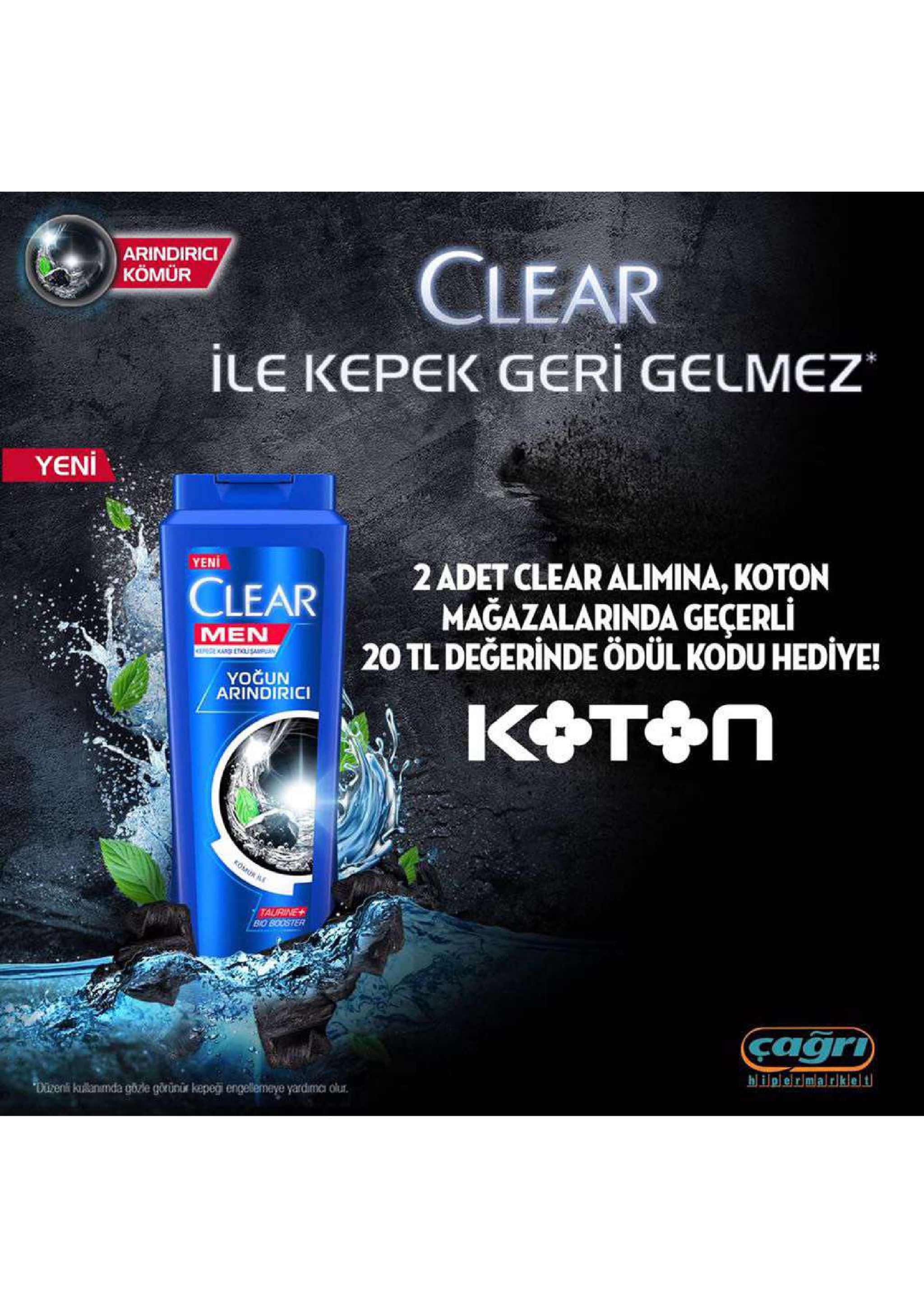 cse clear arindirici kömür ile kepek geri gelmez yeni yeni 2 adet clear alimina, koton mağazalarindagecerli 20 tl değerinde ödül kodu hediye! clear - men yoğun arindirici aurine fagr bxineni kulamda go grinar kape engllemoye yardmo olu 