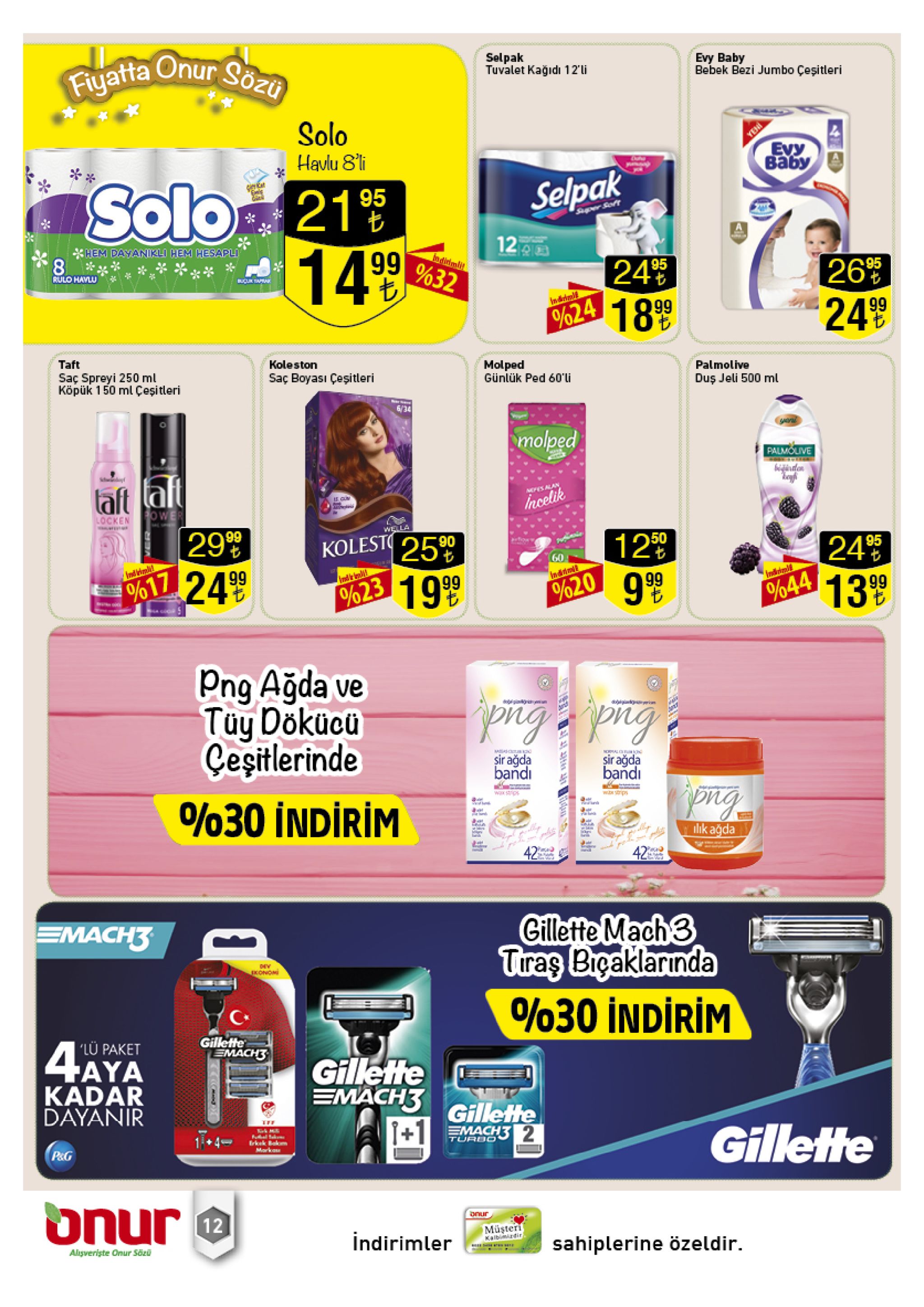 selpak tuvalet kağidi 12'li evy baby bebek bezi jumbo çeşitleri fiyatta onur sözu solo yeni evy havlu 8'li baby selpak solo 95 21% siper soft 12 14 99 hem dayanikli hem hesapli 24% %624 18 99 26% 249 95 95 %32 rulo havlu bucuk tarak ndhalt molped günlük ped 60'li taft koleston palmolive saç spreyi 250 ml köpük 150 ml çeşitleri duş jeli 500 ml saç boyası çeşitleri 6/34 molped palmolive keayfh aft aft nopes alan incelik ower locken we la 129 99 99 50 [24% 1399 kolest 25 95 90 60 indirkalt 99 %623 19 99 %20 %44 %17 png ağda ve tuy dokucu ceşitlerinde sir ağda bandi sir ağda band m wax sti w.t ps %30 indirim thk ağda 42 42 gillette mach 3 tirag brgaklarinda %30 indirim mach3 0hw konom c+ gillette emach3 4aya lü paket gillethe emach3 kadar dayanir gillette emach3 2 +1 tff gillette turbo rkek bakm moka p&g onur onur 12 müşteri kaibiidir indirimler sahiplerine özeldir algveriste onur sözü ww 
