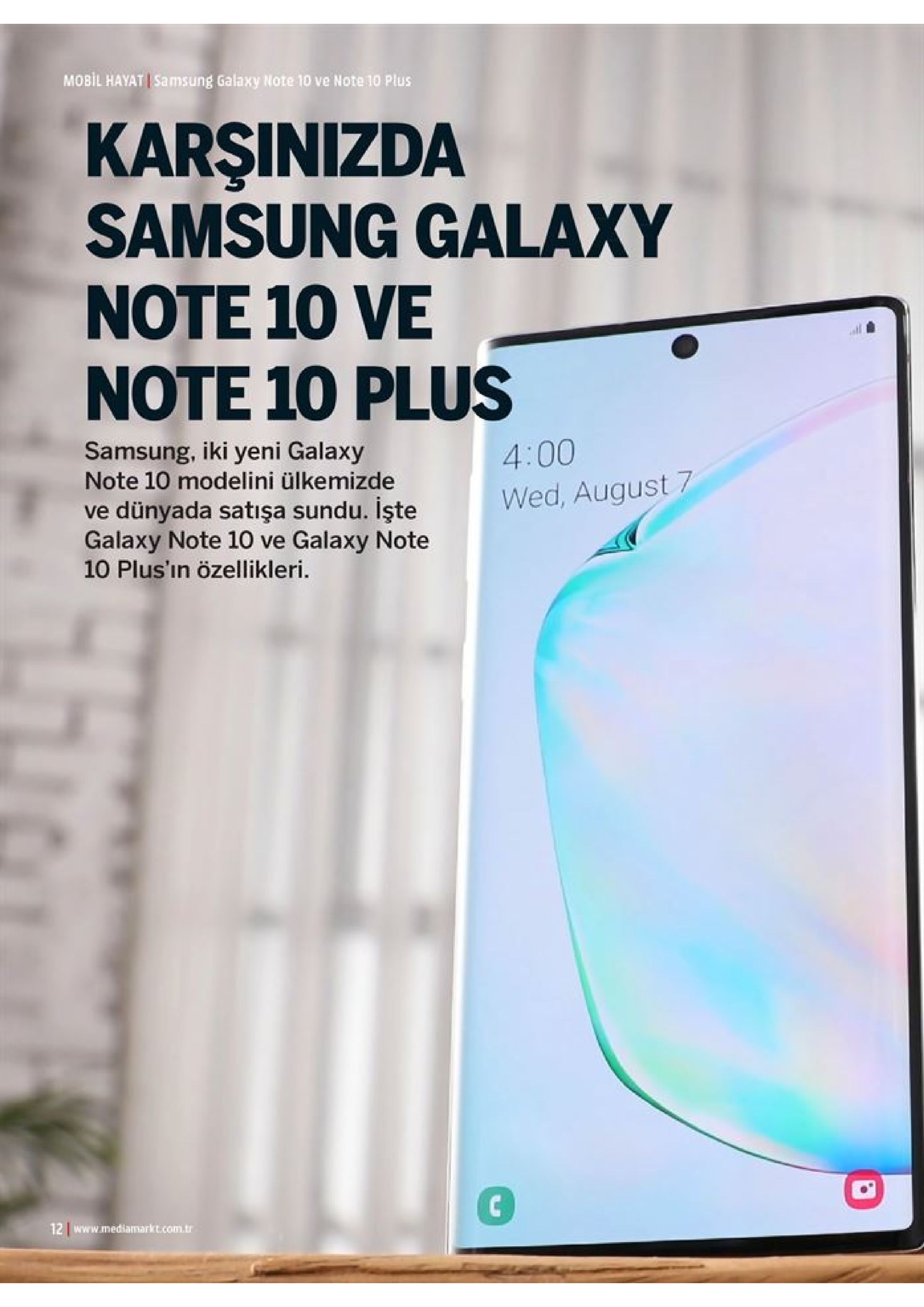 mobil hayat samsung galaxy note 10 ve note 10 plus karşinizda samsung galaxy note 10 ve note 10 plus samsung, iki yeni galaxy note 10 modelini ülkemizde ve dünyada satışa sundu. işte galaxy note 10 ve galaxy note 10 plus'ın özellikleri 4:00 wed, august 7 12 www.mediamarkt.com.tr 