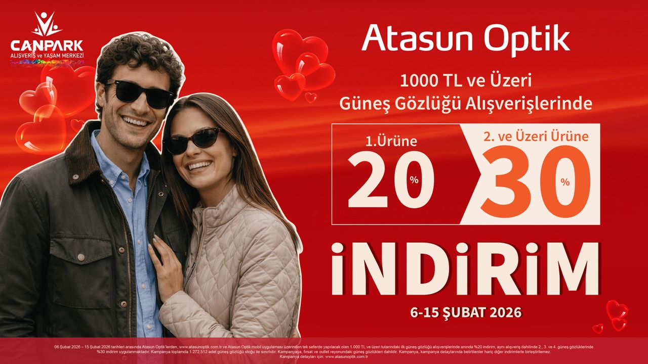 Sunglasses opportunity awaits you at CanPark Atasun Optik.