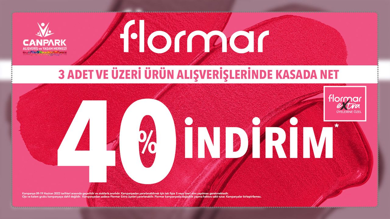 Canpark Flormar'da 3 adet ve üzeri alışverişinize %40 indirim. 