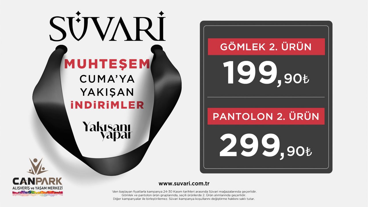 CanPark Süvari'den Muhteşem Cuma'ya yakışan indirimler.