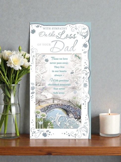 Loss Of Your Dad Sympathy Card Bridge with Flowers and Silver Foil 9x4.75" Loss Of Your Dad Sympathy Card Bridge with Flowers and Silver Foil 9x4.75"