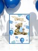 Uncle Birthday Card - Bear with Envelope Blue Balloons Stars Gold Foil 7.75x5.25
