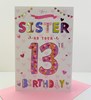 Sister 13th Birthday Card Pastel Writing with Pink and Silver Foil Hearts 9x6"