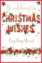 Granddaughter Christmas Card - Poinsettia and Red Roses Floral Letters Foil 9x6"