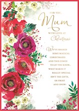 Mum Christmas Card - Flowers and Holly with Gold Foil Verse 9.75x7"