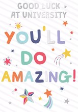 Good Luck at University Card - White Multicolour Writing Stars & Foil 7.75x5.25"