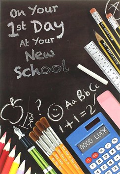 First Day At New School Greetings Card - Blackboard & Stationery 7.5" x 5.25"