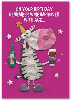 Humour Birthday Card - Remember Wine Improves with Age Card 7.5" x 5.25"