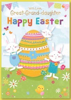 Great Granddaughter Easter Card - Bunnies with Giant Decorated Egg Gold Foil 7x5