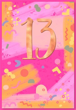 Teenager 13th Birthday Card - Pink Yellow Brush Strokes with Pink Foil 7.5x5.25"