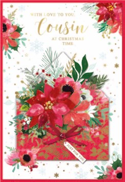 Cousin Christmas Card - Red Flowers inside Envelope with Gold Foil 7.5x5.5"