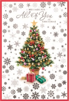 To All of You Christmas Card - Xmas Tree and Silver Foil Snowflakes 7.75x5.25"