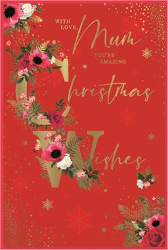 Mum Christmas Card - Red with Pink White Flowers and Gold Foil 9x6"