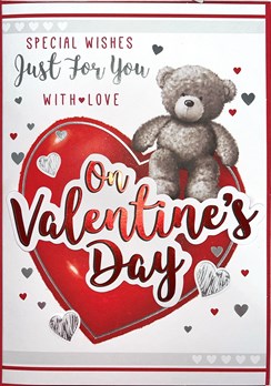 Valentine's Day Card Just For You Bear Red Heart Silver Foiled Hearts 7.25x5.25"