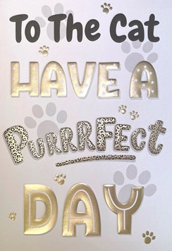 To the Cat Birthday Card - Have a Purrrfect Day Pawprints Gold Foil 7.5x5.25" To the Cat Birthday Card - Have a Purrrfect Day Pawprints Gold Foil 7.5x5.25"