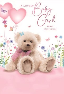 Birth of New Baby Girl Card - Teddy with Pink Heart Balloons Flowers 7.75x5.25"