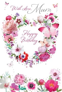 Mum Birthday Card - Pink Lilac White Flowers Butterflies Silver Foil 7.75"x5.25"