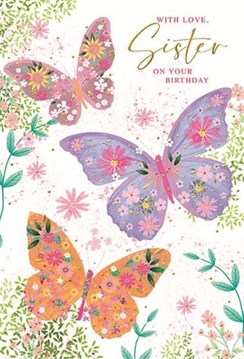 Sister Birthday Card - Pink Lilac Orange Floral Butterflies with Foil 7.75x5.25"