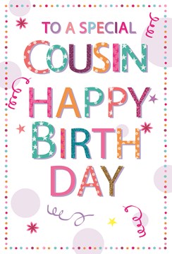 Cousin Birthday Card - Multicoloured Writing Spot Border & Glitter 7.75"x5.25"