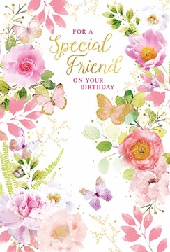 Special Friend Birthday Card - Pink Roses Flowers Butterflies & Foil 7.75x5.25"