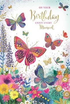 Open Female Birthday Card -Multicoloured Butterflies Flowers Gold Foil 7.75x5.25
