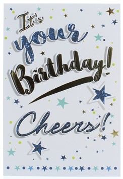 Open Male Birthday Card - Foil Writing Cheers with Stars & Circles 7.75x5.25"