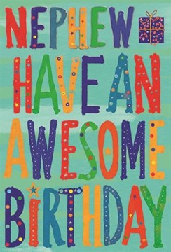 Nephew Birthday Card - Green with Bright Text Silver Foil Awesome 7.75x5.25"