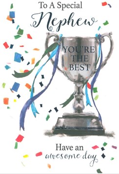 Nephew Birthday Card - Trophy with Streamers and Blue Foiled Writing 7.75"x5.25"