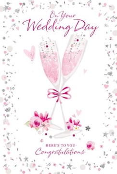 Wedding Day Card - Pink Champagne Glasses and Roses with Glitter 7.75x5.25"