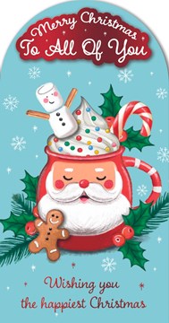 To All of You Christmas Card - Red Santa Mug Gingerbread & 3d attachment 9x4.75"