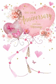 Our Anniversary Card - Pink Hearts Flowers and Butterflies Gold Foil 9x6"